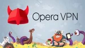 Opera,Ücretsiz VPN özellikli Web Tarayıcısı Yayımlandı