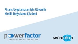 Finans Uygulamaları için Güvenilir Kimlik Doğrulama Çözümü