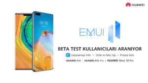 Huawei, EMUI 11 beta testlerine katılabilecek modellerin listesi