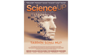 SCIENCEUP MART sayısı, Krizi Nasıl Bitecek? Tarihin Sonu mu?