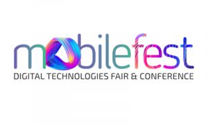 Mobilefest Dijital Teknolojiler Fuarı ve Konferansı Kapılarını Açtı!