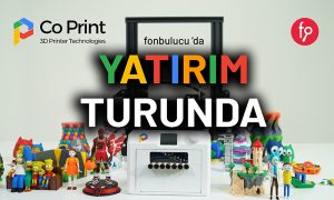 Co Print, fonbulucu’da 3 milyon TL hedefiyle yatırım turuna çıktı 