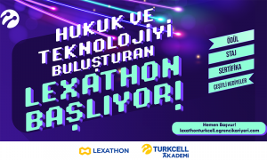 Turkcell’den hukuk teknolojilerini kariyere dönüştürecek yarışma: Lexathon