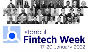 İstanbul Fintech Week 17 Ocak’ta Başlıyor!