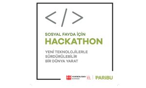 “Sosyal Fayda için Hackathon” başvuruya açıldı