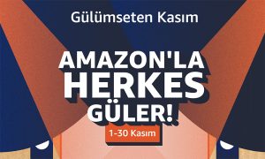 Amazon Türkiye’nin Gülümseten Kasım kampanyası başladı