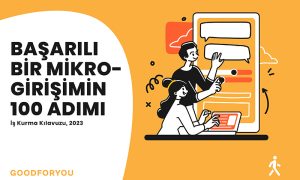 Mikro-girişimciler için iş kurmanın dijital devrimi: GOODFORYOU