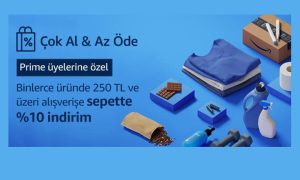 Amazon Türkiye’den Prime üyelerine özel “Çok Al & Az Öde” hizmeti