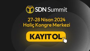 Teknoloji Dünyası SDN Summit’te Buluşuyor!