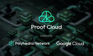 Polyhedra Network, Google Cloud Destekli Proof Cloud ile ZK Kanıtlarını Ölçeklendiriyor