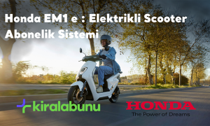 KİRALABUNU HONDA MOTOSİKLET İLE İŞ BİRLİĞİ GERÇEKLEŞTİRDİ