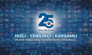 Medya Takip Merkezi 25 yaşında!