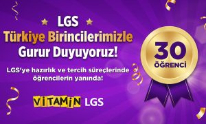 Türk Telekom Vitamin LGS’yle 30 öğrenci LGS’den tam puan aldı