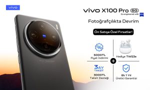 vivo X100 Pro, Türkiye’de ön satışa sunuldu