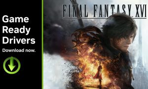 FINAL FANTASY XVI, God of War Ragnarök ve EA SPORTS FC 25 için GeForce Game Ready Sürücüsü Yayınlandı