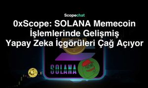 xScope: SOLANA Memecoin İşlemlerinde Gelişmiş Yapay Zeka İçgörüleri Çağ Açıyor