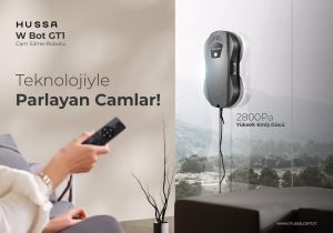 HUSSA, W BOT GT1 cam silme robotu ile Türkiye pazarına girdi!