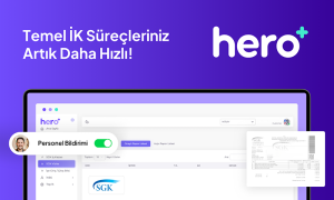 SGK şifrelerini unutturacak İK yazılımı: Hero