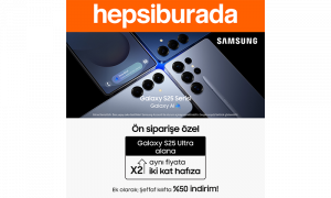 Samsung Galaxy S25 Serisi Lansmana Özel Fırsatlarla Hepsiburada’da