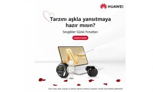 Sevginin sesini Huawei ile duyur