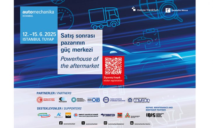 Automechanika Istanbul 2025, otomotiv ihracatına yeni rotalar kazandıracak