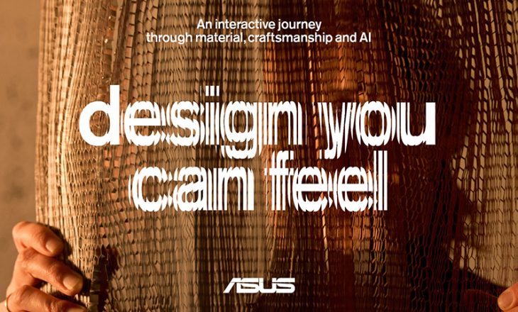 ASUS, “Design You Can Feel” Sergisini Tanıtıyor