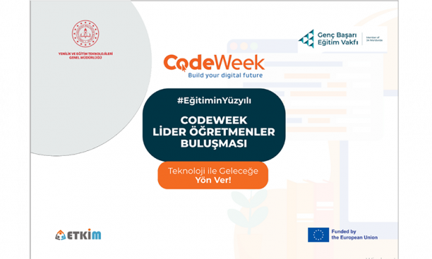 “Codeweek Lider Öğretmen Buluşması” Etkinliği Gerçekleştirildi