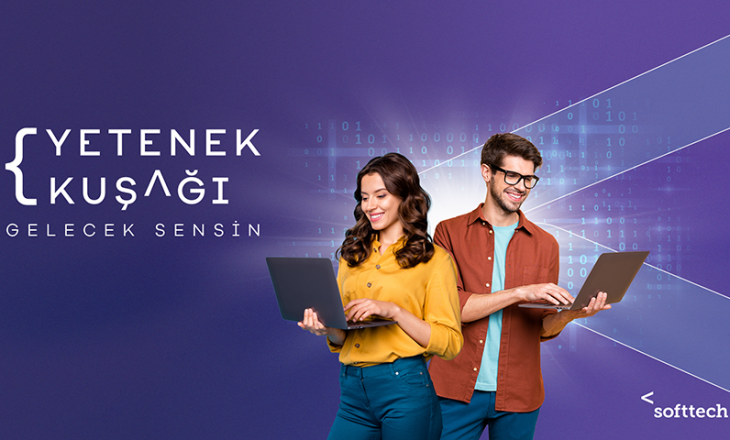 Softtech ‘Yetenek Kuşağı İşe Alım Programı’ başladı 